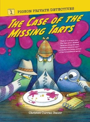 The Case of the Missing Tarts - Christee Curran-Bauer