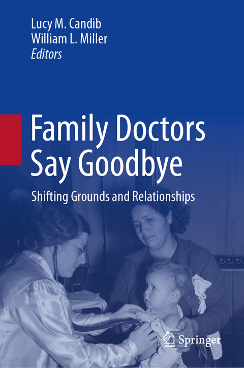 Family Doctors Say Goodbye - 