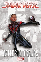 Spider-Verse - Miles Morales - Brian Michael Bendis, Sara Pichelli