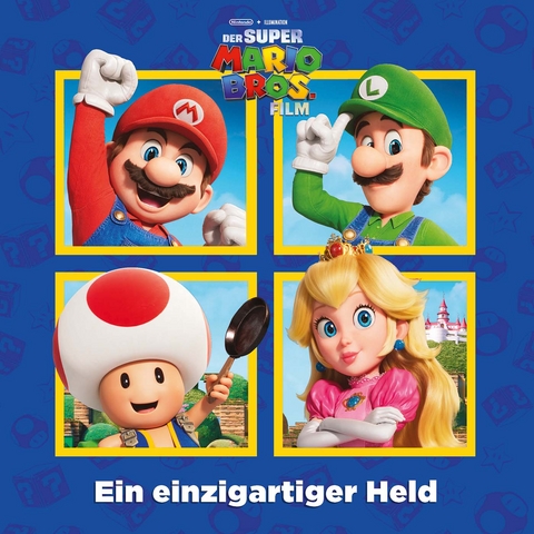 Der Super Mario Bros. Film - Ein einzigartiger Held (Softcover-Bilderbuch zum Film) -  Nintendo