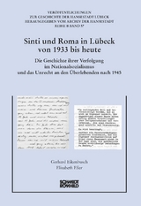 Sinti und Roma in Lübeck von 1933 bis heute - Gerhard Eikenbusch, Elisabeth Eßer