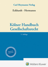 Kölner Handbuch Gesellschaftsrecht - Eckhardt, Dirk; Hermanns, Marc