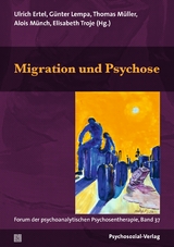 Migration und Psychose - 