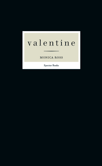 Monica Ross: valentine