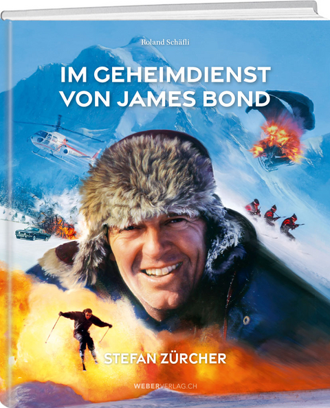 Im Geheimdienst von James Bond - Roland Schäfli, Stefan Zürcher