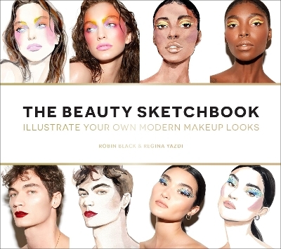 The Beauty Sketchbook (Guided Sketchbook) - Robin Black