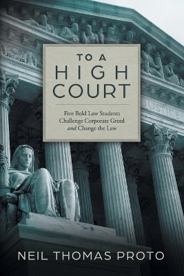 To a High Court - Neil Thomas Proto