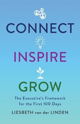 Connect, Inspire, Grow - Liesbeth van der Linden