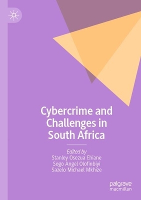 Cybercrime and Challenges in South Africa - 