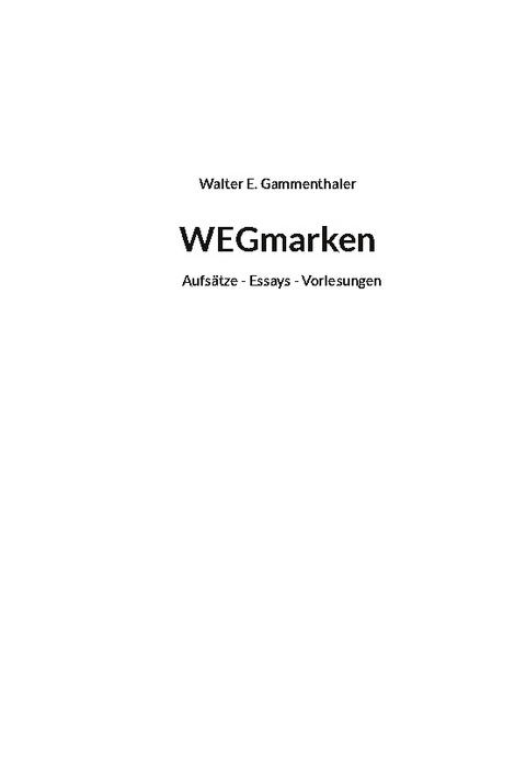 WEGmarken - Walter E. Gammenthaler