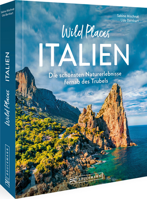 Wild Places Italien - Sabine Mischnat