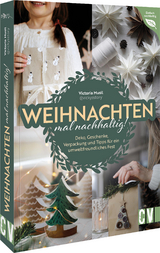 Weihnachten mal nachhaltig! - Victoria Musil