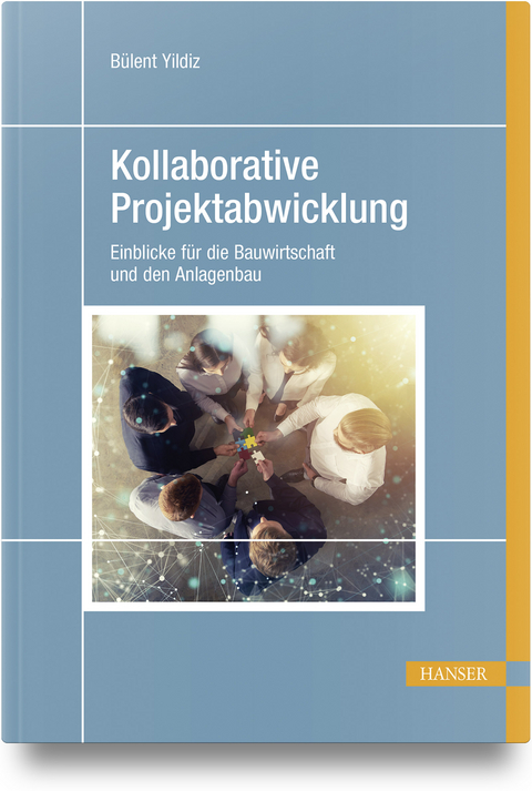 Kollaborative Projektabwicklung - Bülent Yildiz