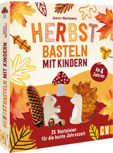 Herbstbasteln mit Kindern - Jasmin Markiewicz