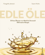 Edle Öle - Susann Kreihe