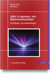 Optik in Ingenieur- und Naturwissenschaften - Hering, Ekbert; Martin, Rolf