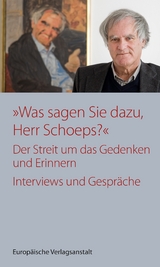 "Was sagen Sie dazu, Herr Schoeps?" - Julius H. Schoeps