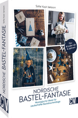 Nordische Bastel-Fantasien - Sofia Vusir Jansson