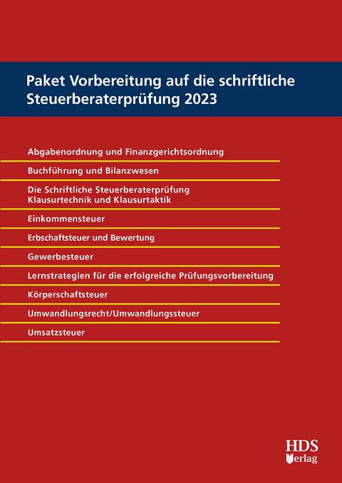 Paket Vorbereitung auf die schriftliche Steuerberaterprüfung 2023 - Thomas Fränznick, Thorsten Jahn, Jörg-Thomas Knies, Ingo Mutschler, Thomas Scheel, Carola Ratjen, Silke Sager, Lukas Hendricks, Nadine Schimpf, Harald Blankenhorn, Matthias Goldhorn, Stefan Erdmann, Eike Giersdorf, Elke Lehmann, Timo Möllers, Rene Jacobi, Katja Koke, Michael Preißer, Rolf-Rüdiger Radeisen, Michael Szczesny, Erwin Hoffmann, Heiko Schröder