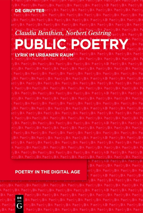 Public Poetry - Claudia Benthien, Norbert Gestring