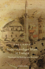 Bodenständiger Islam  in Europa - Enes Karić