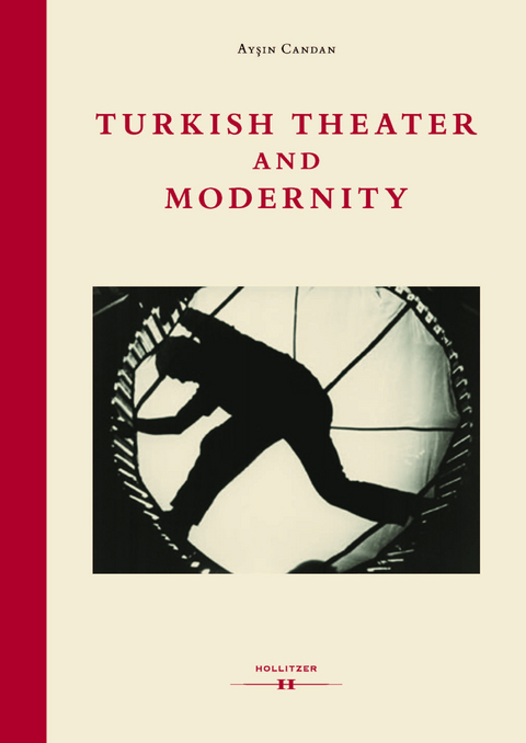 Theatre and Modernity - Aysin Candan