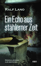 Ein Echo aus stählerner Zeit - Ralf Lano