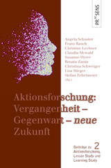 Aktionsforschung: Vergangenheit – Gegenwart – ›neue‹ Zukunft - 