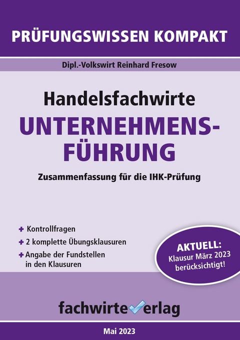 Handelsfachwirte: Unternehmensführung - Reinhard Fresow