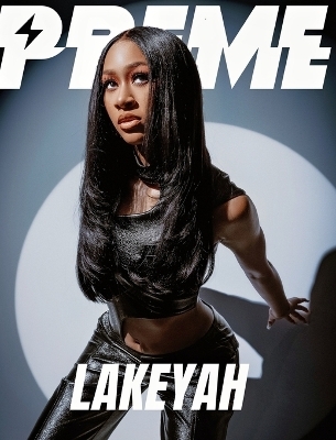 Lakeyah - Preme Magazine