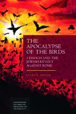 The Apocalypse of the Birds - Elena Dugan