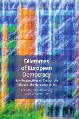 Dilemmas of European Democracy - 