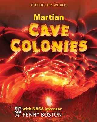 Martian Cave Colonies - William D Adams