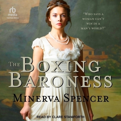 The Boxing Baroness - Minerva Spencer