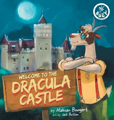 Welcome to the Dracula Castle - Mahsan Boogert
