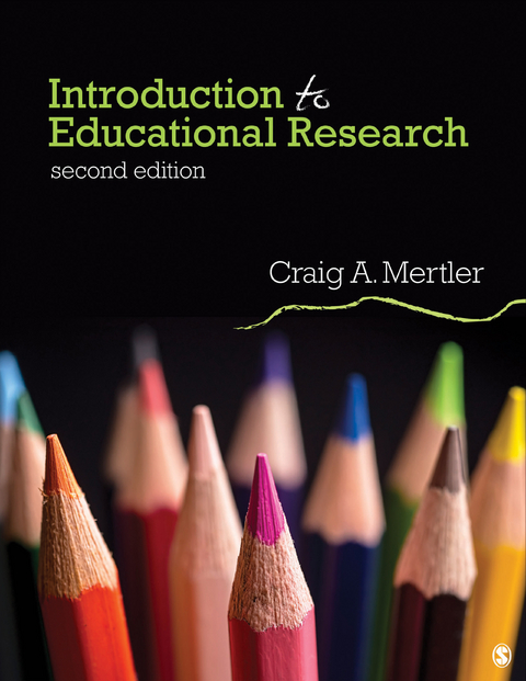 Introduction to Educational Research -  Craig A. Mertler