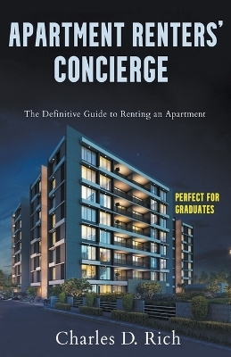 Apartment Renters' Concierge - Charles D Rich