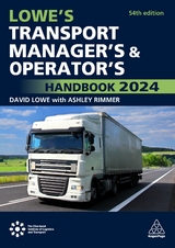 Lowe's Transport Manager's and Operator's Handbook 2024 - Lowe, David; Rimmer, Ashley