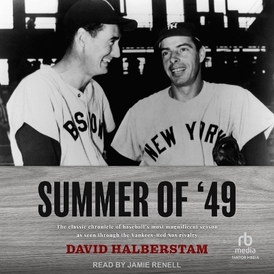 Summer of '49 - David Halberstam