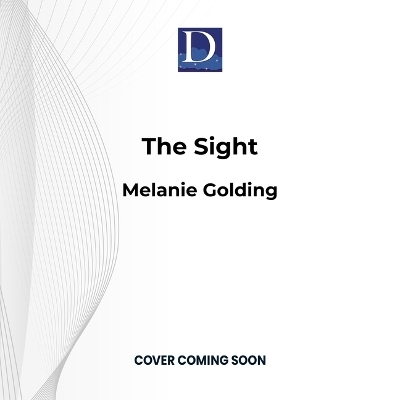 The Sight - Melanie Golding