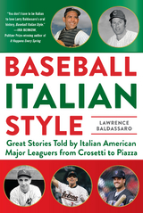 Baseball Italian Style -  Lawrence Baldassaro