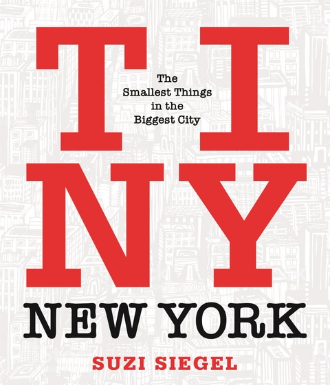 Tiny New York -  Suzi Siegel