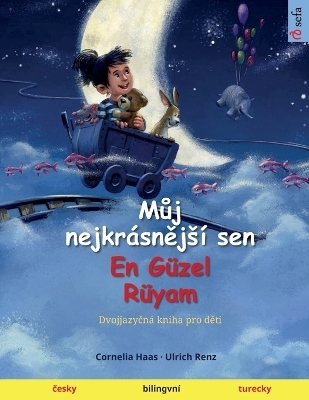 M¿j nejkrásn¿j¿í sen - En Güzel Rüyam (¿esky - turecky) - Ulrich Renz