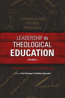 Leadership in Theological Education, Volume 2 - 