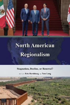 North American Regionalism - 