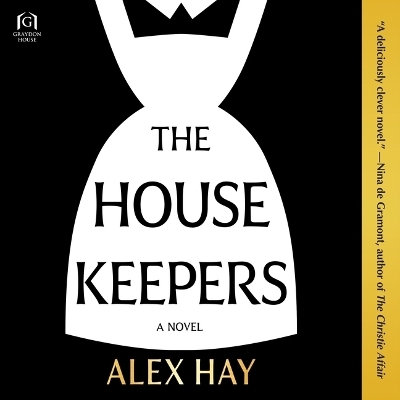 The Housekeepers - Alex Hay