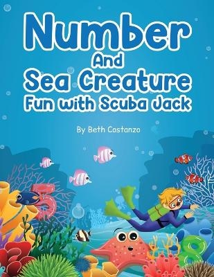 Find the Numbers and Sea Creatures with Scuba Jack - Beth Costanzo