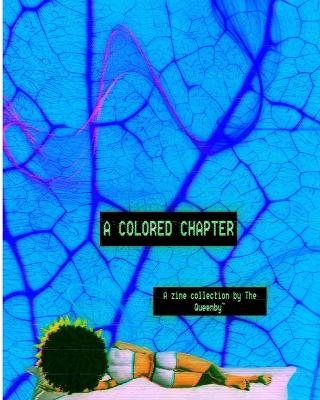 A Colored Chapter - The Queenby