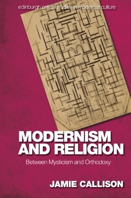 Modernism and Religion - Jamie Callison