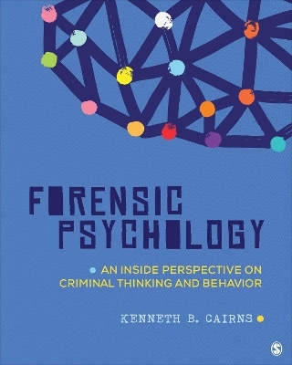 Forensic Psychology - Kenneth B. Cairns